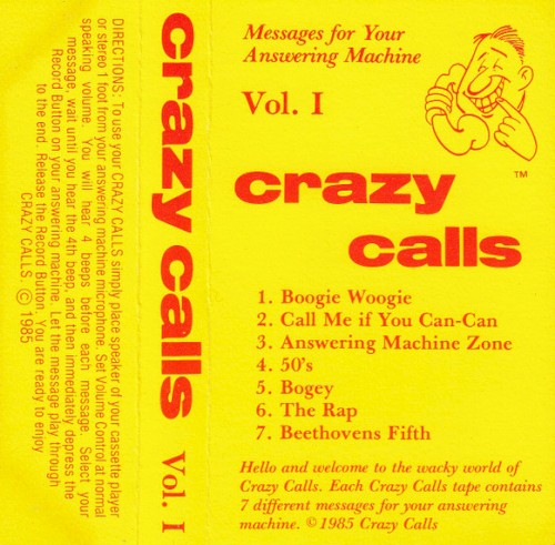 Crazy Calls: Vol. I