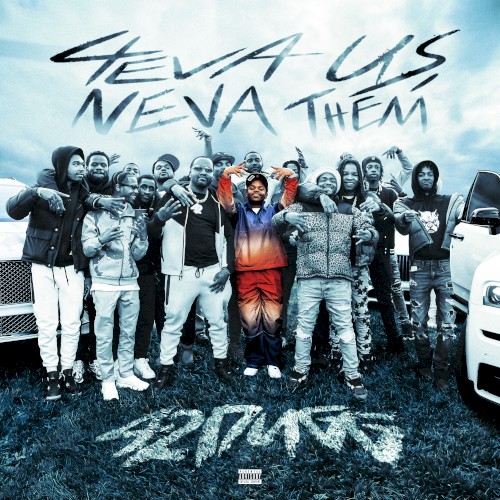 4eva Us Neva Them