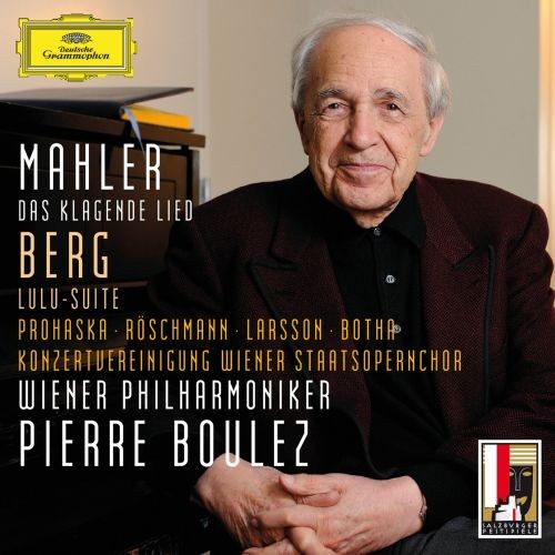 Mahler: Das klagende Lied / Berg: Lulu‐Suite