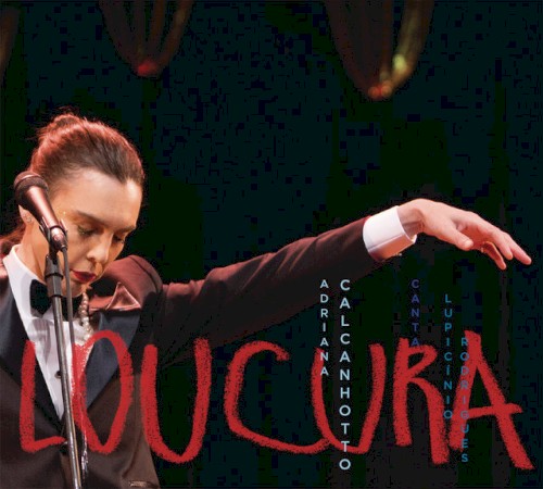 Loucura: canta Lupicínio Rodrigues