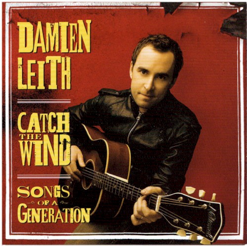 Catch the Wind: Songs of a Generation