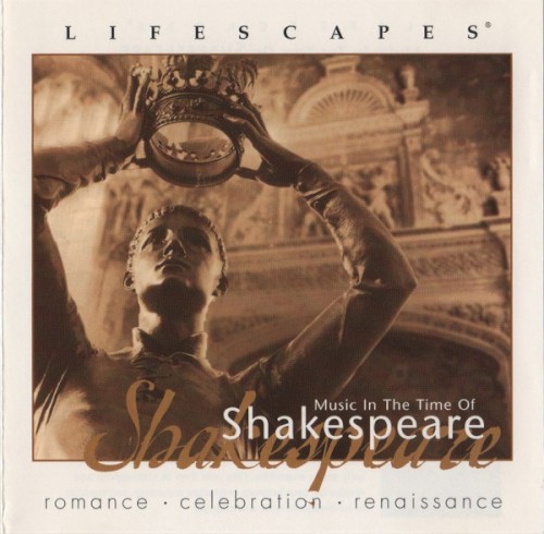Lifescapes: Music in the Time of Shakespeare