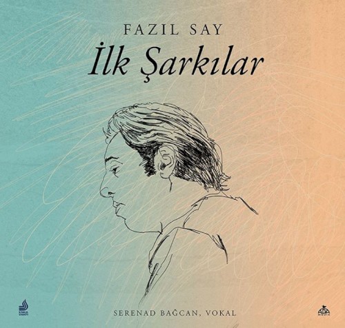 İlk Şarkılar