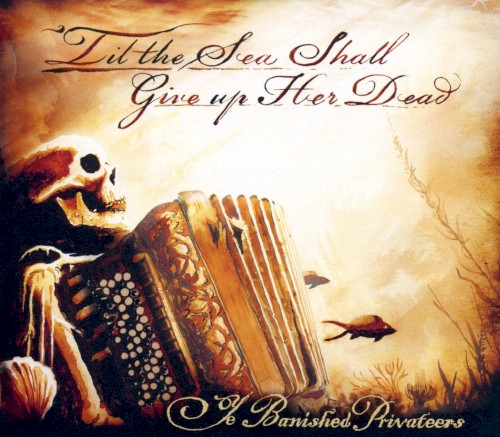 ’Til the Sea Shall Give up Her Dead