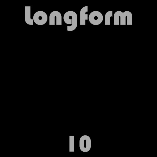Longform 10