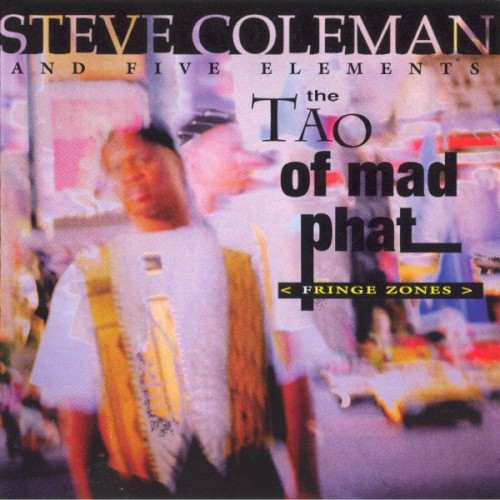 The Tao of Mad Phat <Fringe Zones>