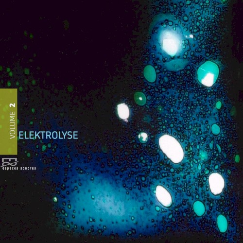 Elektrolyse Vol. 2