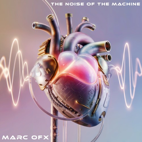 The Noise Of The Machine