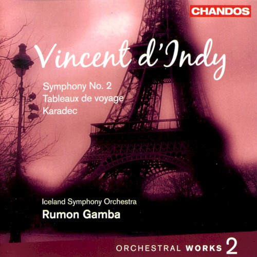 Orchestral Works 2: Symphony no. 2 / Tableaux de voyage / Karadec