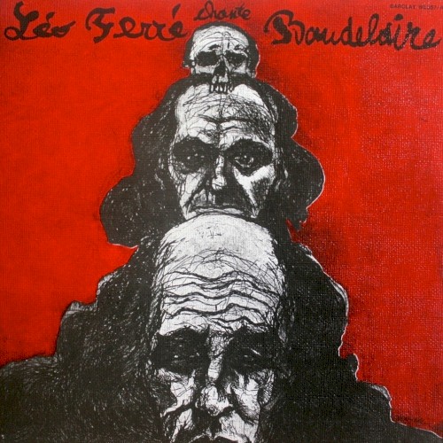 Léo chante Baudelaire – Vol. III