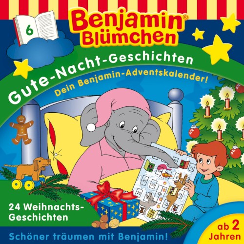 Benjamin Blümchen: Gute‐Nacht‐Geschichten 6: 24 Weihnachtsgeschichten
