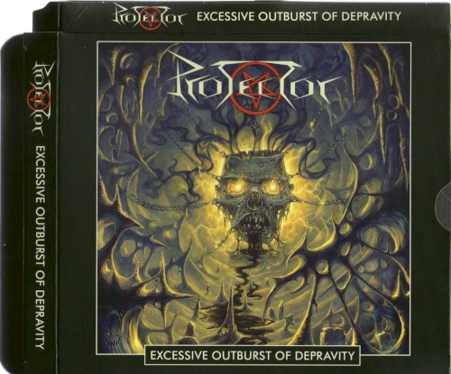 Excessive Outburst of Depravity