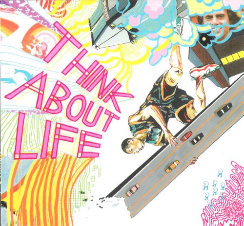 Think About Life
