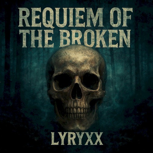 Requiem Of The Broken