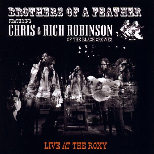 Brothers of a Feather: Live at the Roxy