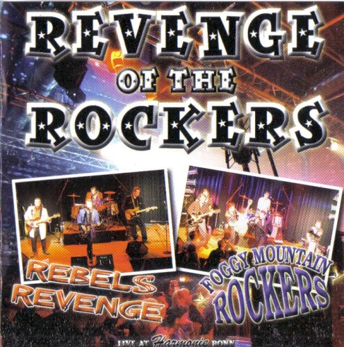 Revenge of the Rockers: Live At Harmonie Bonn