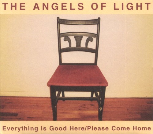 Everything Is Good Here/Please Come Home