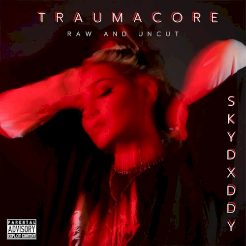 TRAUMACORE (RAW AND UNCUT)