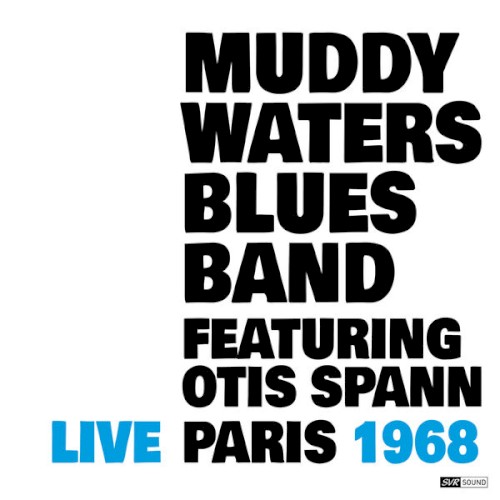 Muddy Waters Blues Band Live Paris 1968