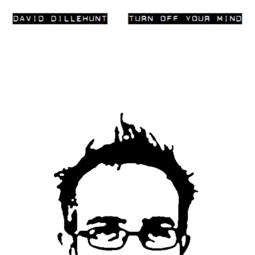 Turn Off Your Mind
