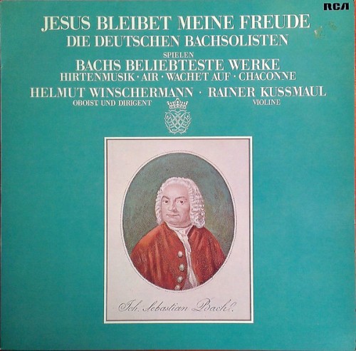 Jesus bleibet meine Freude: Die Deutschen Bachsolisten spielen Bachs beliebteste Werke: Hirtenmusik / Air / Wachet auf / Chaconne