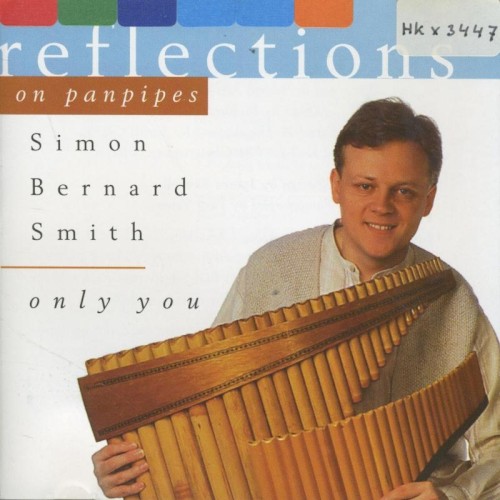 Reflections on Panpipes: Only You