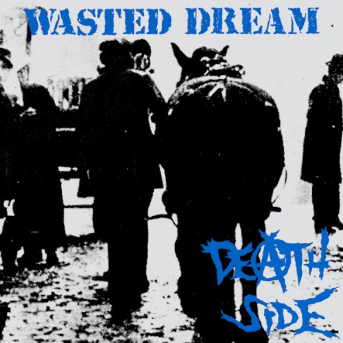 Wasted Dream