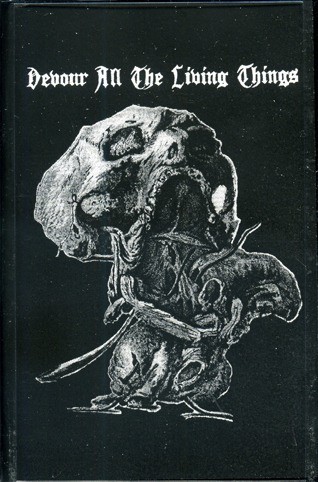 Devour All the Living Things