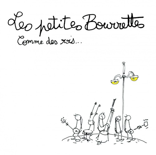 Comme des rois...