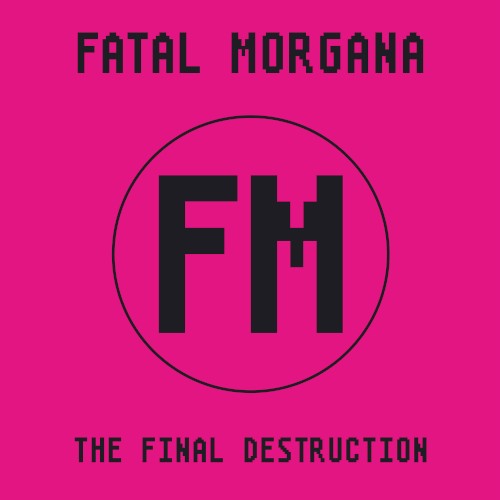 The Final Destruction