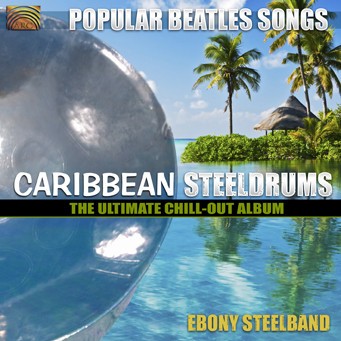 Popular Beatles Songs - Caribbean SteelDrums