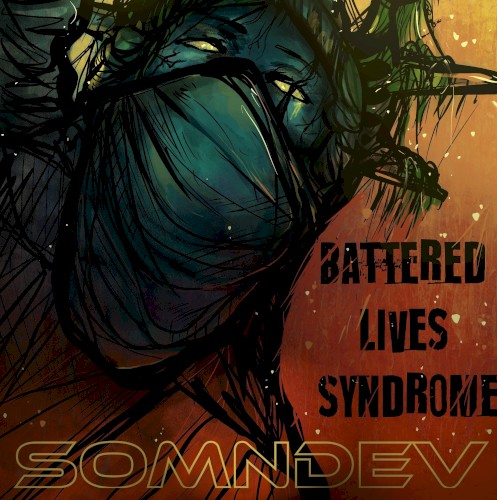 Battered Lives Syndrome