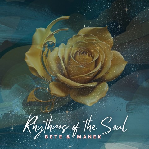 Rhythms of the Soul