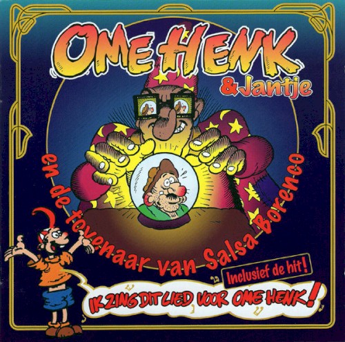 Ome Henk en de tovenaar van Salsa Borenco