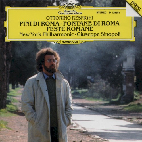 Pini di Roma / Fontane di Roma / Feste Romane