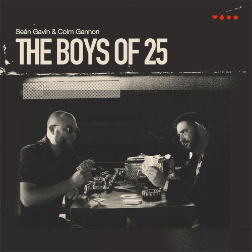 The Boys of 25