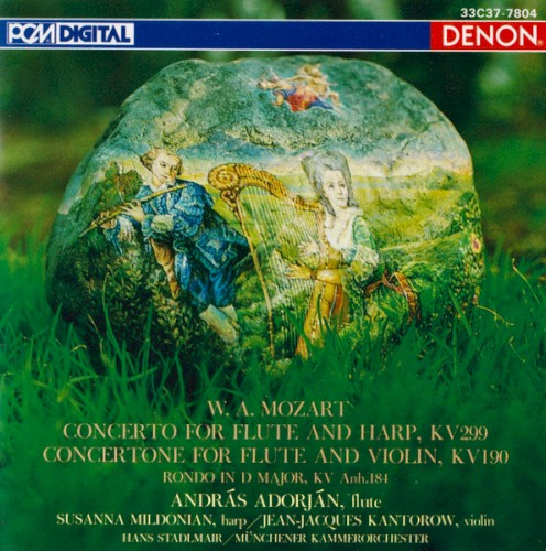 Concerto for Flute and Harp, KV 299 / Concertone for Flute and Violin, KV 190 / Rondo in D major, KV Anh. 184
