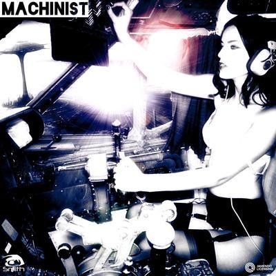 Machinist