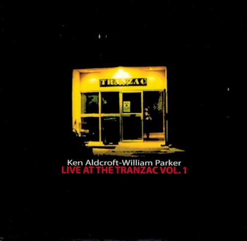 Live at the Tranzac Vol. 1