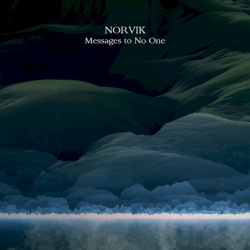 Messages to No One