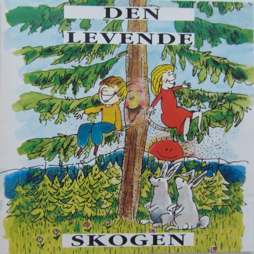 Den levende skogen