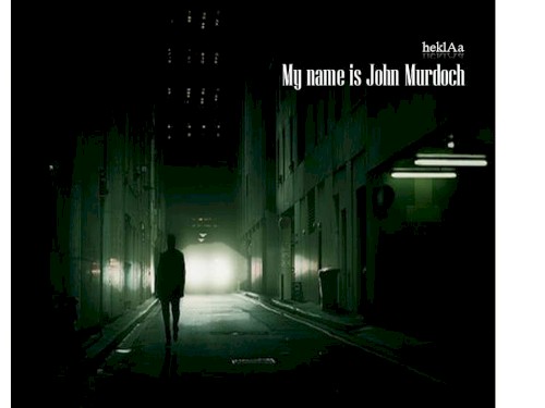 My Name Is John Murdoch