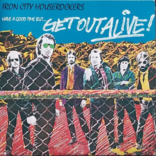 Have a Good Time But… Get Out Alive!