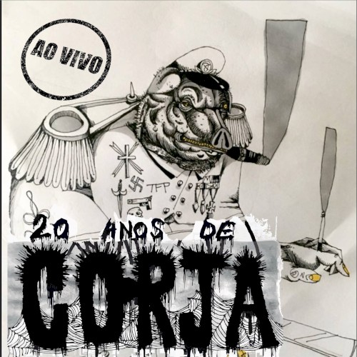 20 Anos de Corja- Ao Vivo