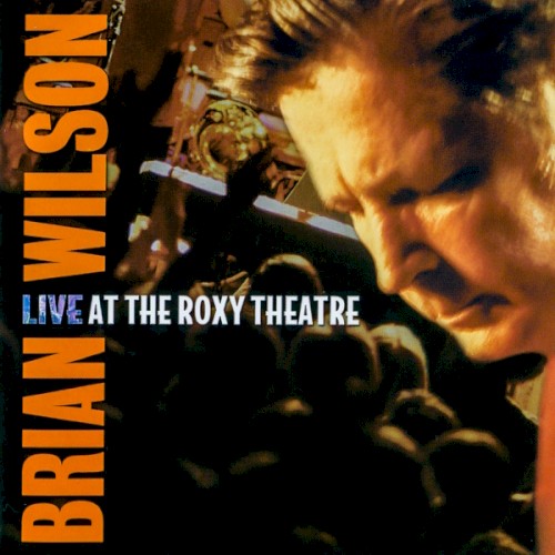 Live at the Roxy Theatre
