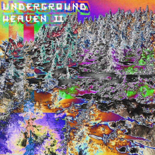 Underground Heaven 2
