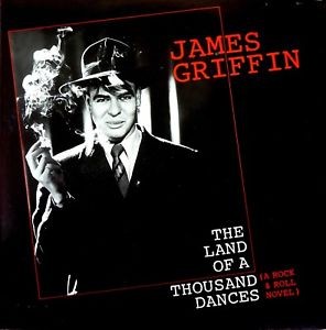 The Land of a Thousand Dances (A Rock & Roll Novel)