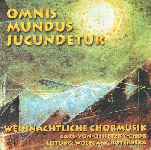 Omnis Mundus Jucundetur