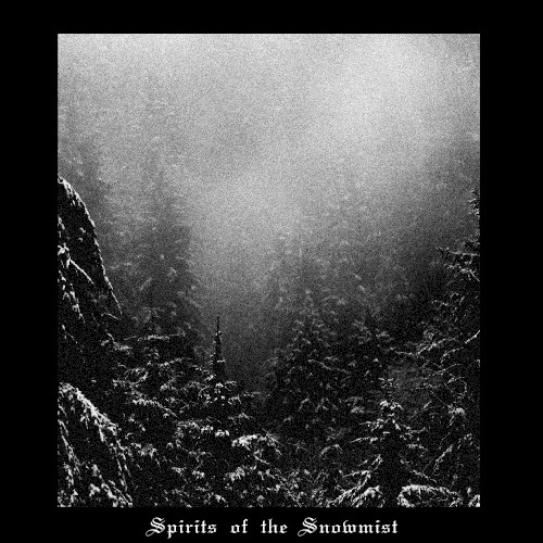 Spirits of the Snowmist