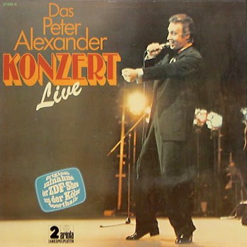 Das Peter Alexander Konzert Live